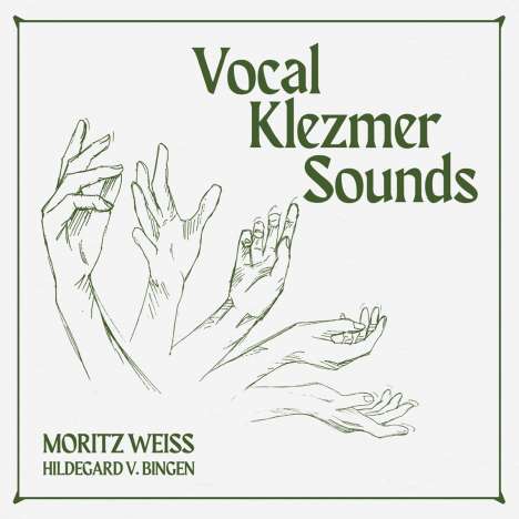 Moritz Weiss: Vocal Klezmer Sounds, CD