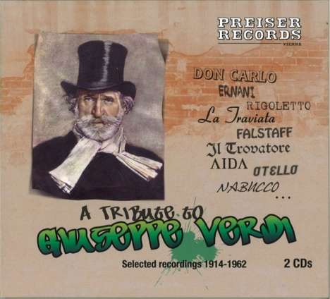 Giuseppe Verdi (1813-1901): A Tribute to Giuseppe Verdi, 2 CDs