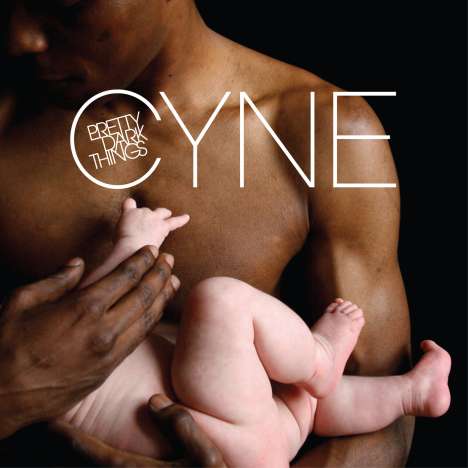 Cyne: Pretty Dark Things, CD