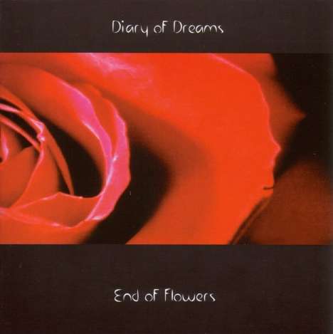 Diary Of Dreams: End Of Flowers, CD