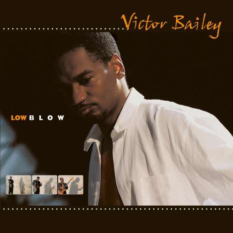 Victor Bailey (1960-2016): Low Blow, CD