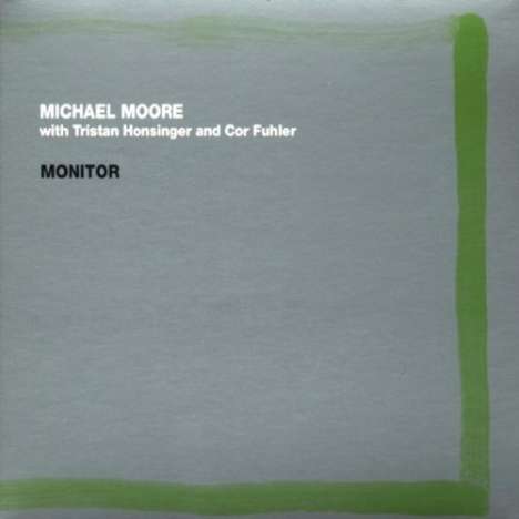 Michael Moore (Clarinet, Sax) (geb. 1954): Monitor, CD