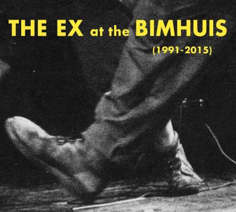 The Ex: At The Bimhuis (1991 - 2015), 2 CDs