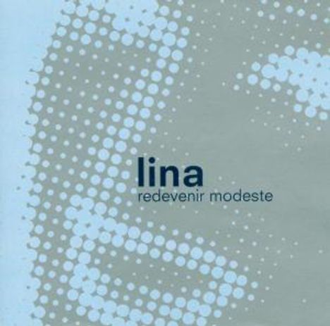 Lina: Redevenir Modeste, CD
