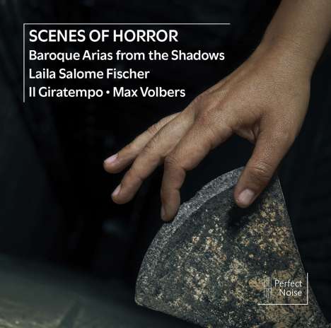 Laila Salome Fischer - Scenes of Horror (Baroque Arias from the Shadow), CD