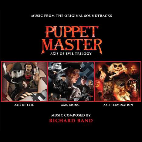 Richard Band: Filmmusik: Puppet Master: Axis Of Evil Trilogy, 3 CDs