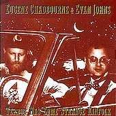 Eugene Chadbourne &amp; Evan Johns: Terror Has Some Strange Kinfolk, LP