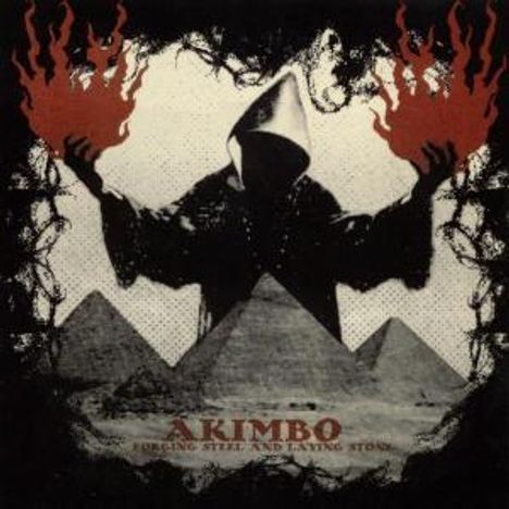 Akimbo: Forging Steel &amp; Laying Stone, LP