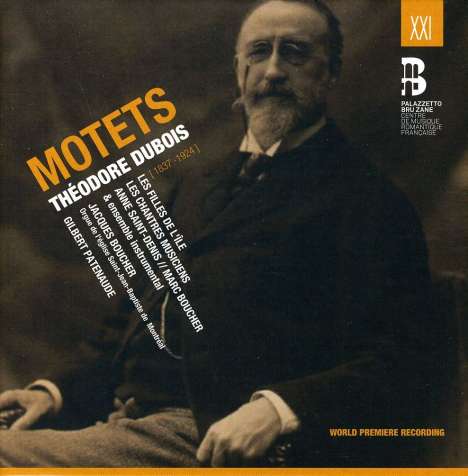 Theodore Dubois (1837-1924): Motetten, CD