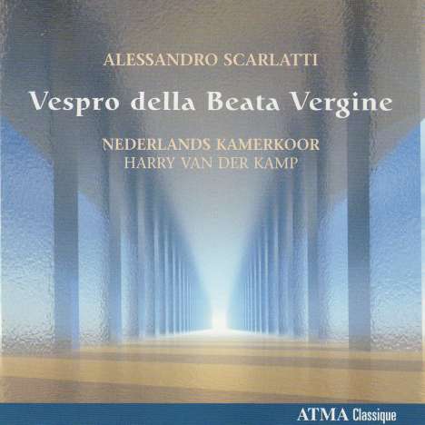Alessandro Scarlatti (1660-1725): Vespro della Beata Vergine, CD