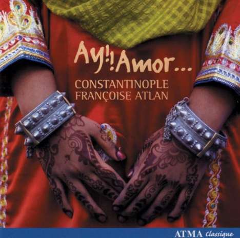 Francoise Atlan - Ay!!Amor..., CD