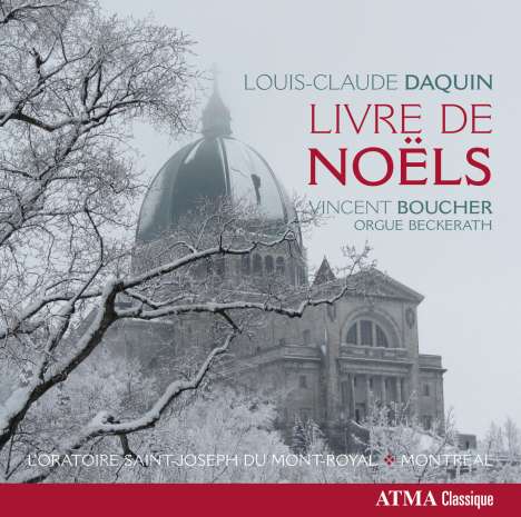 Louis-Claude Daquin (1694-1772): Noels, CD
