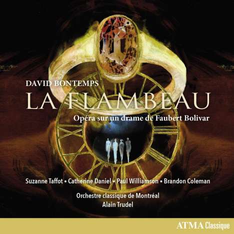 David Bontemps (2. Hälfte 20. Jahrhundert): La Flambeau (Oper), 2 CDs