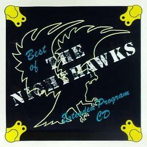 The Nighthawks (Blues): Best Of The Nighthawks (Extended Edition), CD