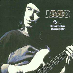 Jaco Pastorius (1951-1987): Honestly, CD