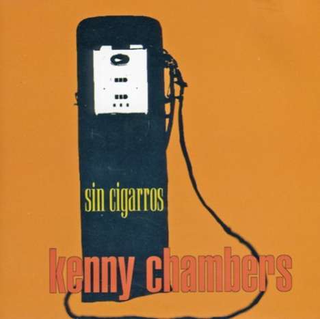 Ken Chambers: Sin Cigarros, CD