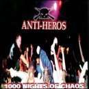 Anti-Heros: 1000 Nights Of Chaos, LP