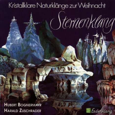 Hubert Bognermayr &amp; Harald Zuschrader: Sternenklang, CD
