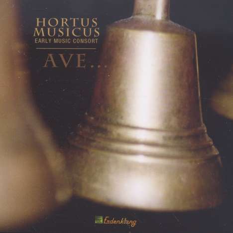 Hortus Musicus - Ave..., CD