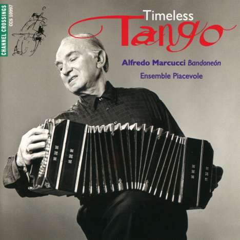 Alfredo Marcucci - Timeless Tango, CD
