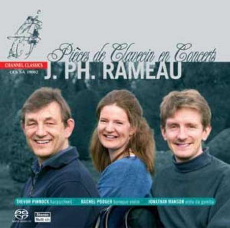 Jean Philippe Rameau (1683-1764): Pieces de Clavecin en Concerts Nr.1-5, Super Audio CD