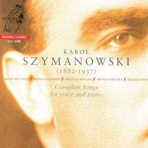 Karol Szymanowski (1882-1937): Sämtliche Klavierlieder, 4 CDs