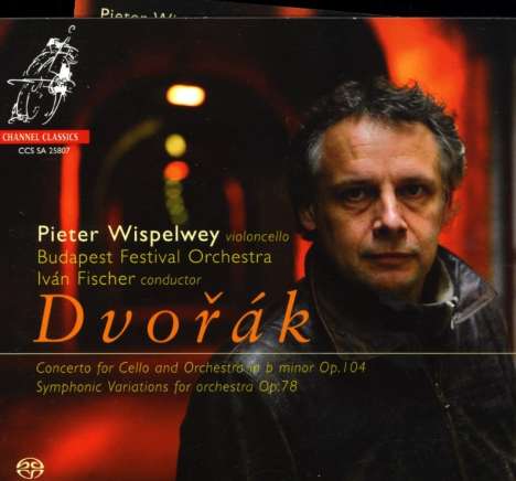 Antonin Dvorak (1841-1904): Cellokonzert op.104, Super Audio CD