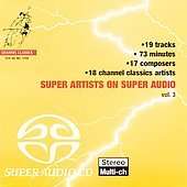 Channel Classics-Sampler "Super Artists on Super Audio" 3, Super Audio CD