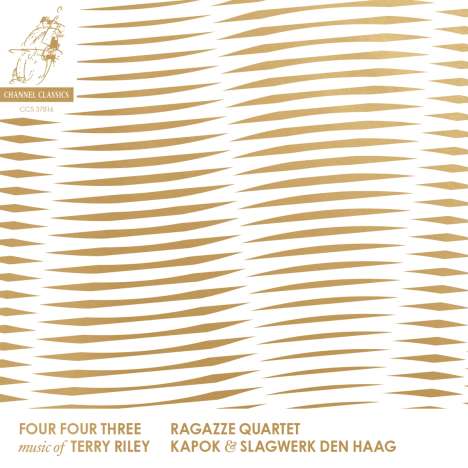 Terry Riley (geb. 1935): Four Four Three, CD