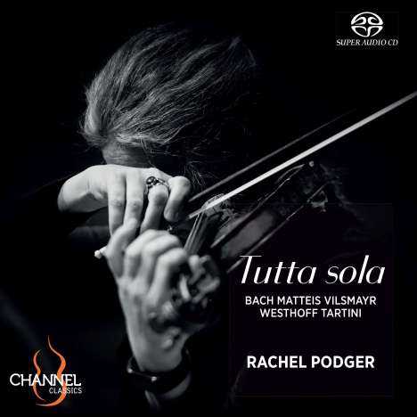 Rachel Podger - Tutta sola, Super Audio CD