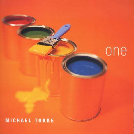 Michael Torke (geb. 1961): One, CD