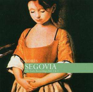 Andres Segovia - The Early Recordings, 2 CDs
