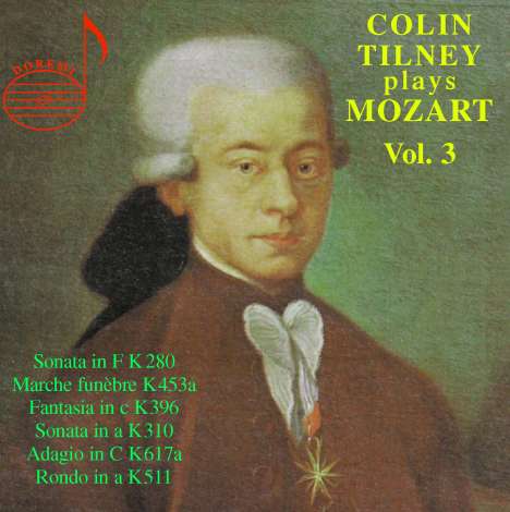 Colin Tilney spielt Mozart Vol.3, CD