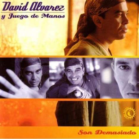 Alvarez/Juego De Manos: Son Demasiado, CD