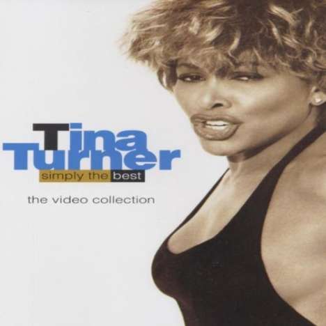 Tina Turner: Simply The Best - The Video Collection, DVD