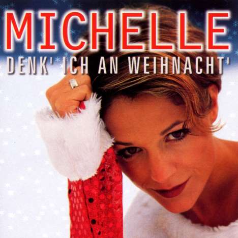 Michelle - Denk' ich an Weihnacht, CD