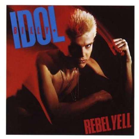 Billy Idol: Rebel Yell (Expanded-Edition), CD