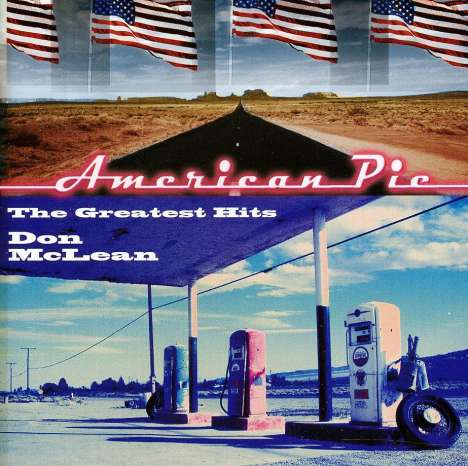 Don McLean: American Pie: The Greatest Hits, CD