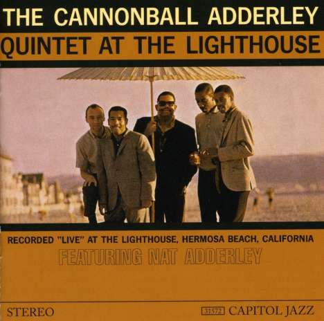Cannonball Adderley (1928-1975): At The Lighthouse, CD