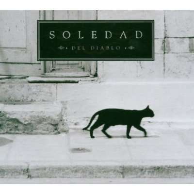 Soledad - Del Diablo, CD