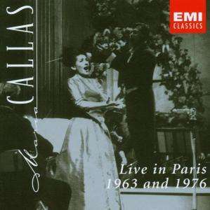 Maria Callas live in Paris 1963 &amp; 1976, CD