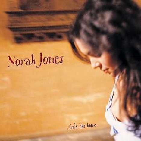 Norah Jones (geb. 1979): Feels Like Home, LP