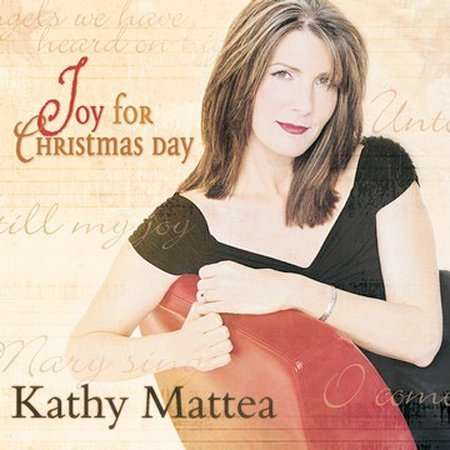 Kathy Mattea: Joy For Christmas Day, CD