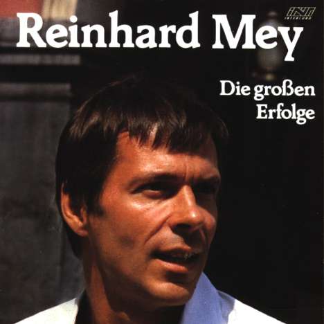 Reinhard Mey (geb. 1942): Die großen Erfolge, CD