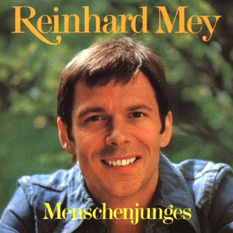 Reinhard Mey (geb. 1942): Menschenjunges, CD