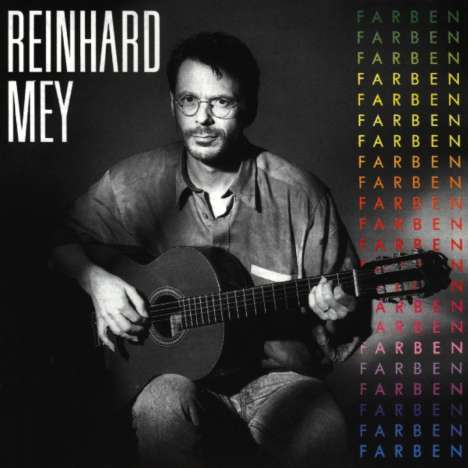 Reinhard Mey (geb. 1942): Farben, CD