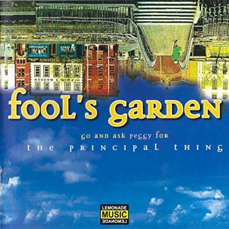 Fools Garden: Go And Ask Peggy For The P, CD