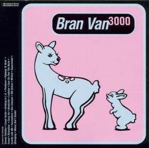 Bran Van 3000: Glee, CD