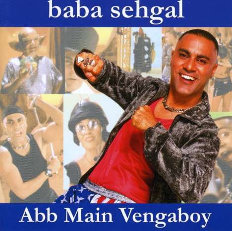 Baba Sehgal: Abb Main Vengaboy, CD
