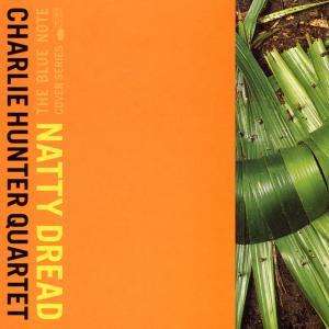 Charlie Hunter (geb. 1967): Natty Dread, CD